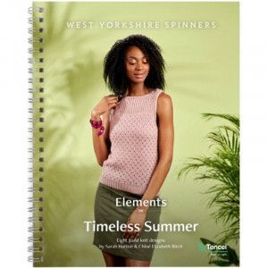 West Yorkshire Spinners patterns book - Elements DK Timeless Summer