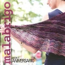 Malabrigo Book #11- Aniversario 